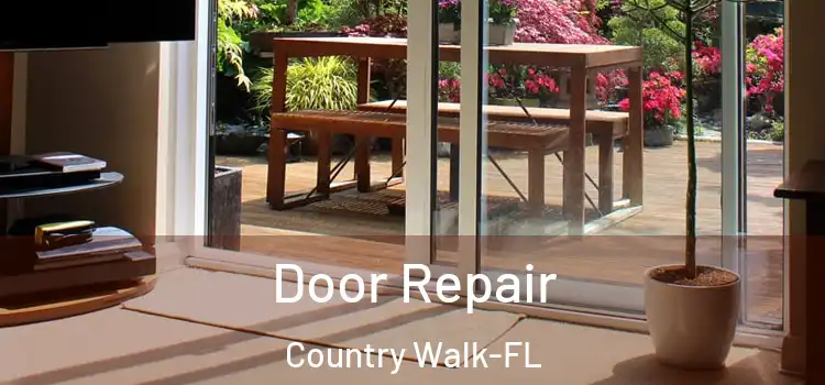  Door Repair Country Walk-FL