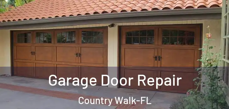  Garage Door Repair Country Walk-FL