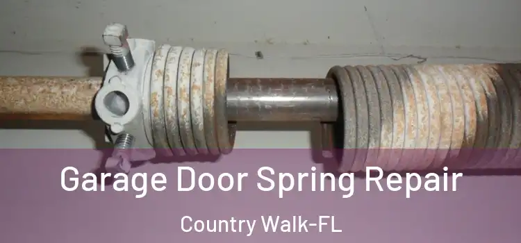  Garage Door Spring Repair Country Walk-FL