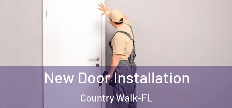  New Door Installation Country Walk-FL