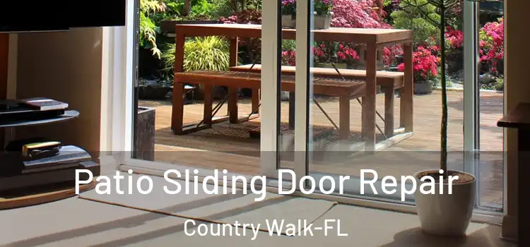  Patio Sliding Door Repair Country Walk-FL